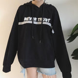 Never Trust Statement Hoodie